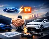 Ford și Xiaomi explorează un parteneriat pentru mașini electrice