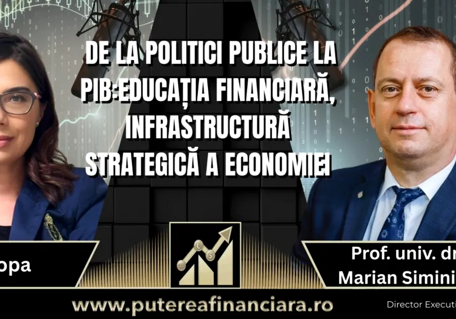 Marian Siminică, Institutul de Studii Financiare: „Creșterea economică peste un anumit plafon e condiționată de nivelul de educație financiară”