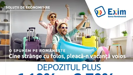 Exim Banca Românească a crescut dobânzile la Depozitul PLUS