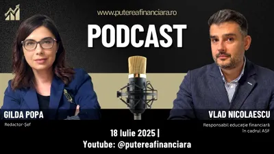 Cum învățăm să luăm decizii financiare corecte în situații de criză? Vlad Nicolaescu, coordonator al programelor de educație financiară din cadrul ASF, invitat la podcastul Puterea Financiară