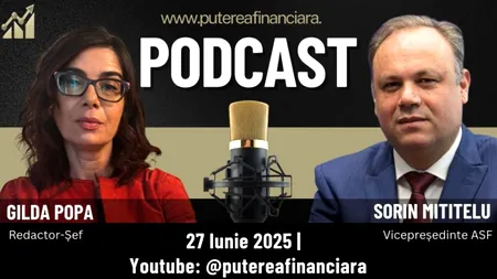 Inteligența Artificială rescrie regulile jocului pe piața asigurărilor. Sorin Mititelu, vicepreședinte al ASF, invitat la podcastul Puterea Financiară