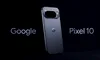 Google lansează Pixel 10, cu funcții AI care-ți „citesc” nevoile înainte să le exprimi