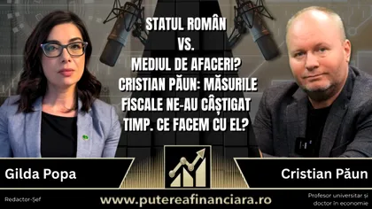 EXCLUSIV. Radiografia unei „curbe periculoase” de sacrificiu fiscal. Profesorul universitar Cristian Păun: „Am evitat la limită un dezastru. Riscam retragerea unor sume uriașe din România”