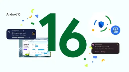 Google lansează o serie de actualizări majore pentru Android 16