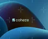 Cohere atrage o nouă finanțare și ajunge la o evaluare de 6,8 miliarde de dolari
